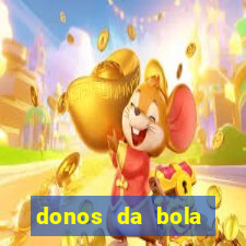 donos da bola bahia net